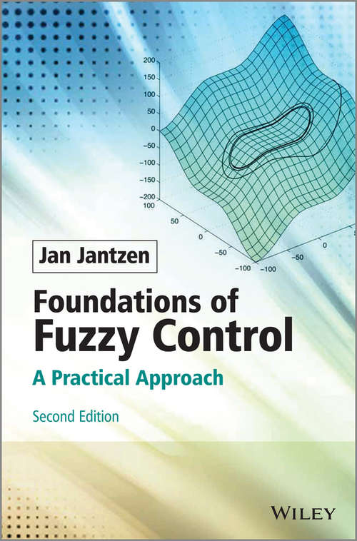 Book cover of Foundations of Fuzzy Control: A Practical Approach (2)