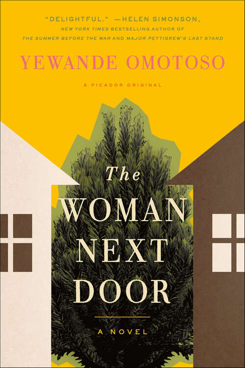 Book cover of The Woman Next Door: A Novel