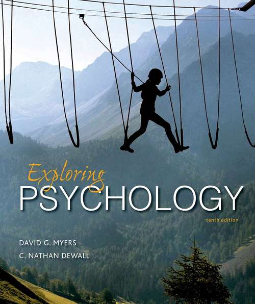 Book cover of Exploring Psychology, Tenth Edition