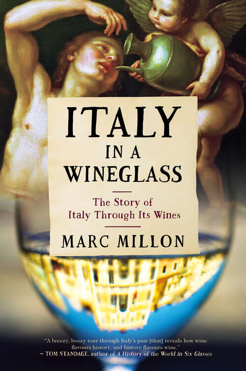 Book cover of Italy in a Wineglass: The Story of Italy Through Its Wines