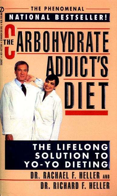 Book cover of The Carbohydrate Addict's Diet