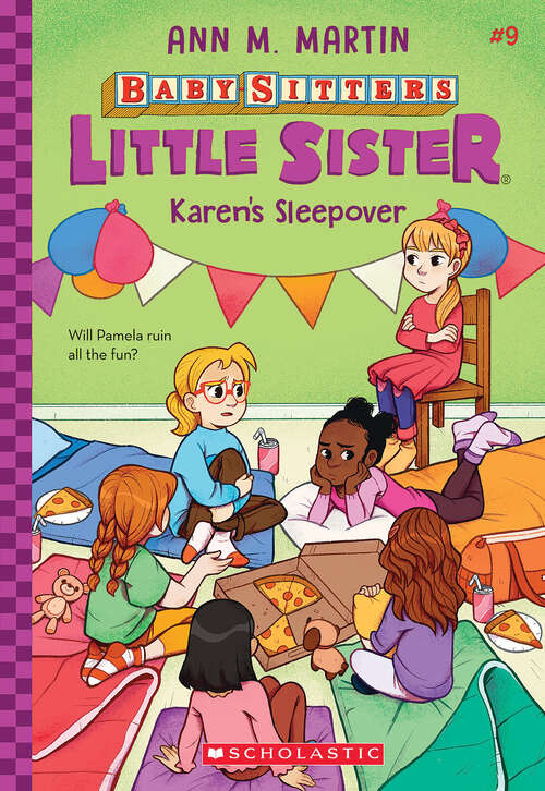 Book cover of Karen's Sleepover: Karen's Sleepover; Karen's Grandmothers; Karen's Prize; Karen's Ghost (Baby-Sitters Little Sister #9)