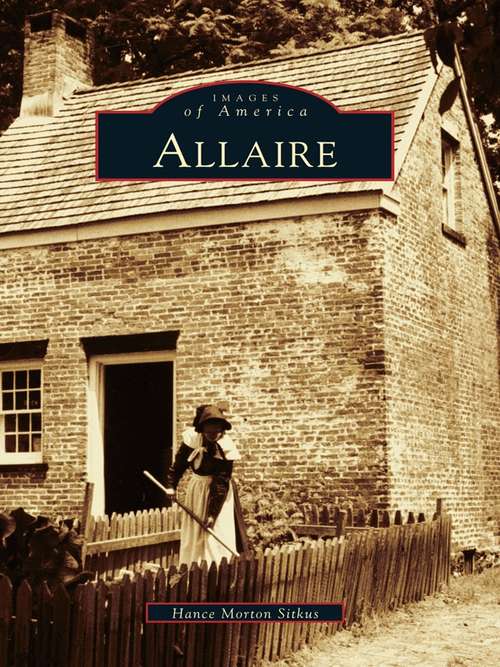 Book cover of Allaire (Images of America)