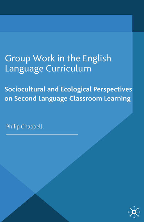 Book cover of Group Work in the English Language Curriculum