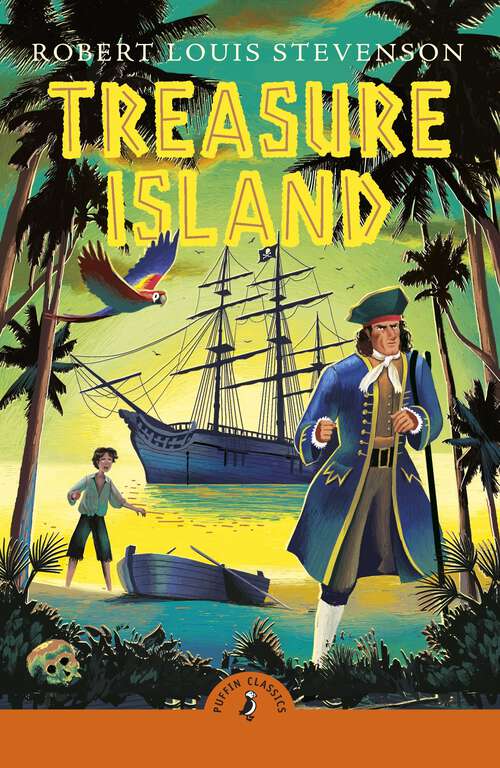 Book cover of Treasure Island (Puffin Classics)