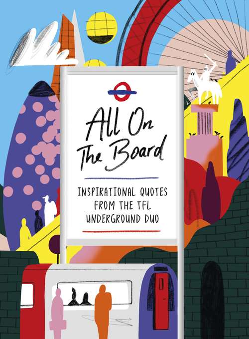 Book cover of All On The Board: The Official Sunday Times Bestseller