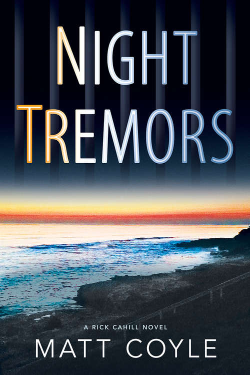 Book cover of Night Tremors (The Rick Cahill Series #2)