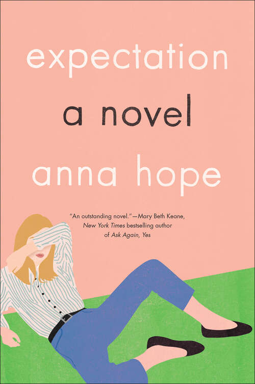 Book cover of Expectation: A Novel