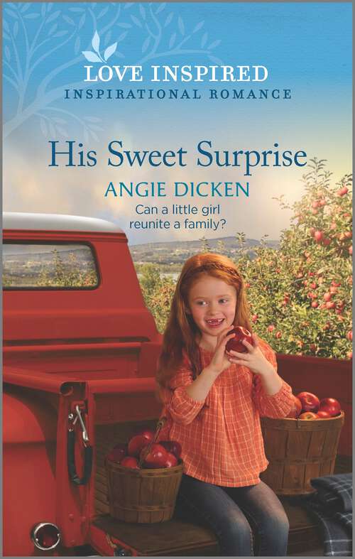 Book cover of His Sweet Surprise: An Uplifting Inspirational Romance (Original)