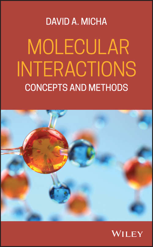 Book cover of Molecular Interactions: Concepts and Methods