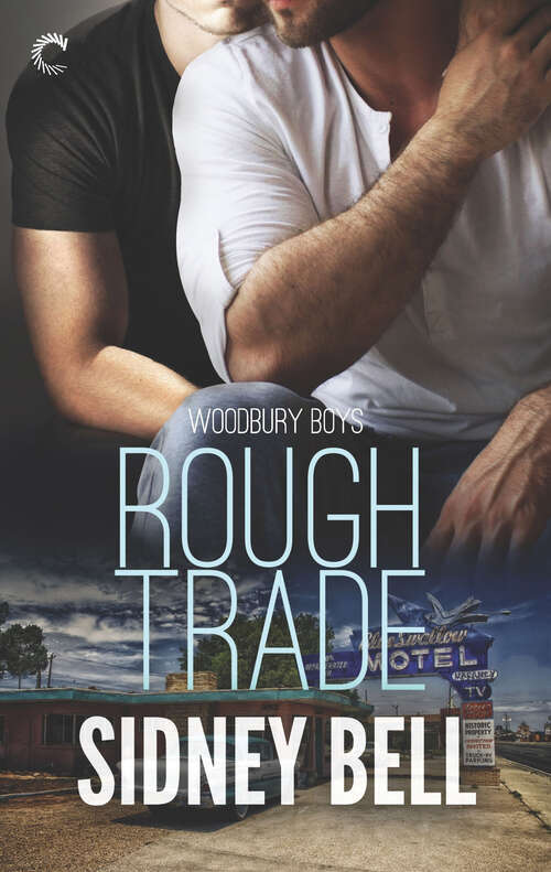 Book cover of Rough Trade (Original) (Woodbury Boys #3)