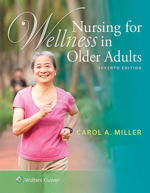 Book cover of Nursing for Wellness in Older Adults (Seventh Edition)