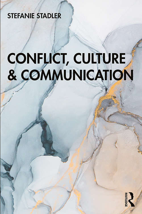 Book cover of Conflict, Culture and Communication