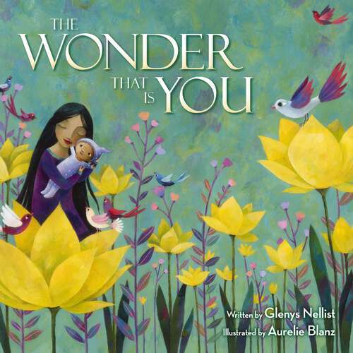 Book cover of The Wonder That Is You
