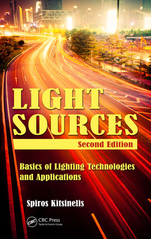 Book cover of Light Sources: Basics of Lighting Technologies and Applications