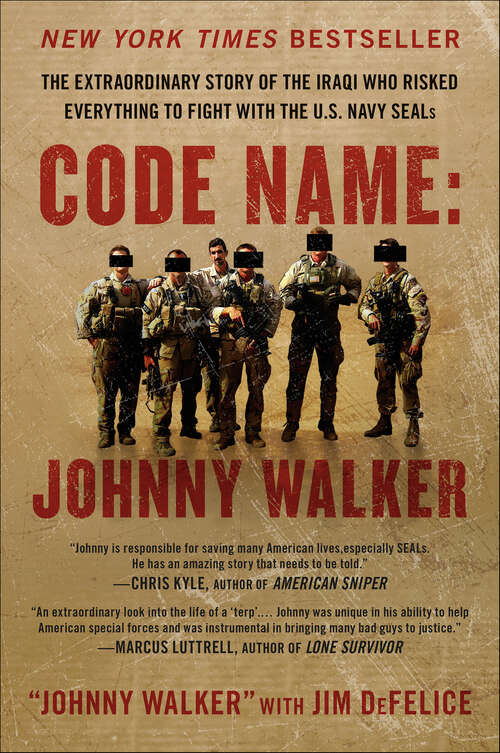 Book cover of Code Name: The Extraordinary Story of the Iraqi Who Risked Everything to Fight with the U.S. Navy SEALs