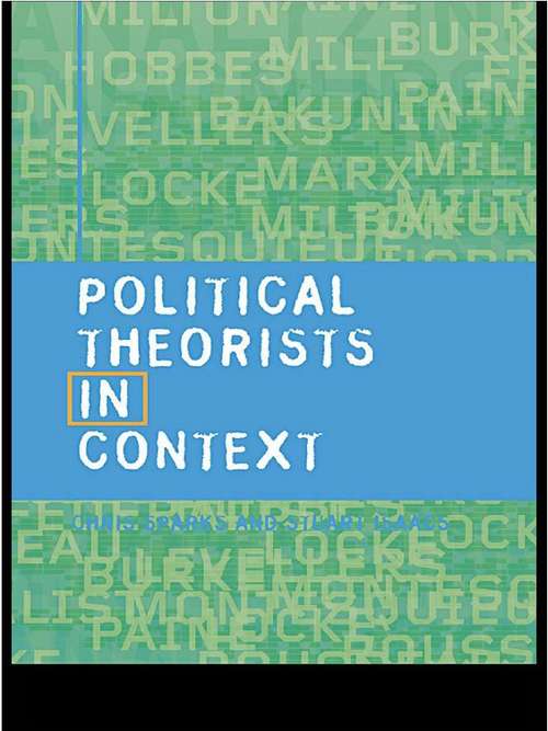 Book cover of Political Theorists in Context