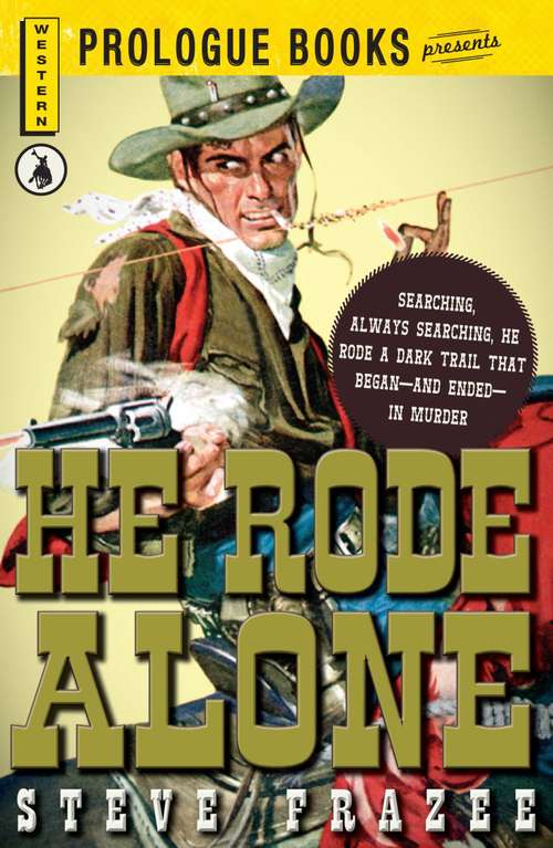 Book cover of He Rode Alone