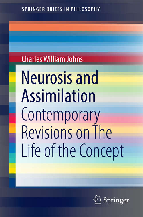 Book cover of Neurosis and Assimilation