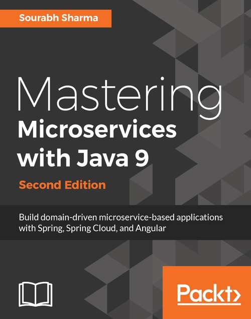 Book cover of Mastering Microservices with Java 9 - Second Edition (2)