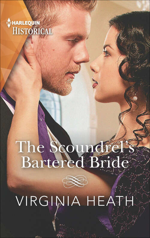 Book cover of The Scoundrel's Bartered Bride (Mills And Boon Historical Ser.)