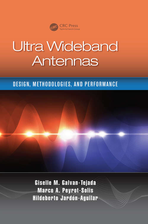 Book cover of Ultra Wideband Antennas: Design, Methodologies, and Performance