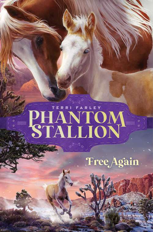 Book cover of Free Again (Phantom Stallion #5)