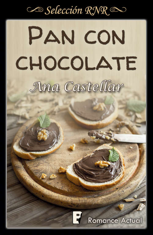 Book cover of Pan con chocolate (Bdb)