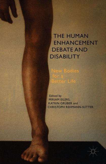 Book cover of The Human Enhancement Debate and Disability