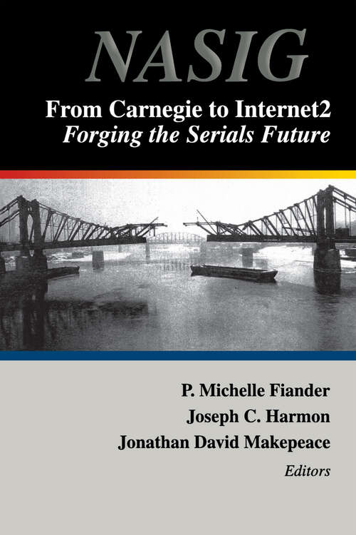 Book cover of From Carnegie to Internet2: Forging the Serial's Future