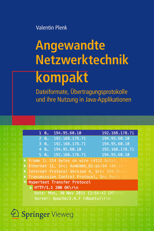 Book cover of Angewandte Netzwerktechnik kompakt: Dateiformate, Übertragungsprotokolle und ihre Nutzung in Java-Applikationen (IT kompakt)