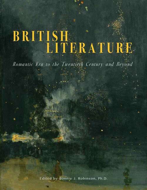 Book cover of British Literature: Romantic Era to the Twentieth Century and Beyond