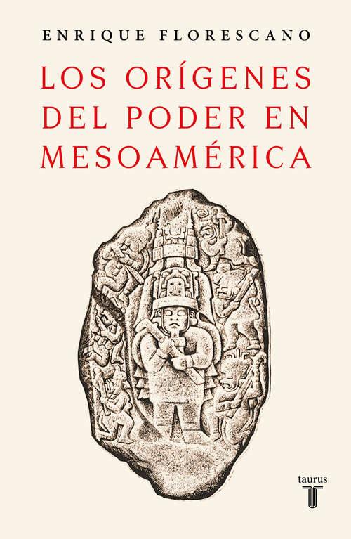 Book cover of Los orígenes del poder en Mesoamérica