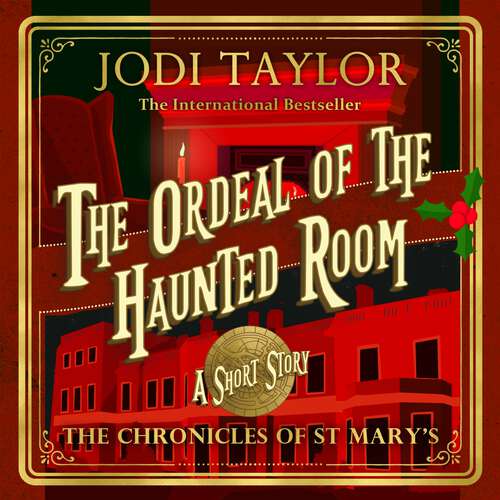 Book cover of The Ordeal of the Haunted Room (Chronicles of St. Mary's)