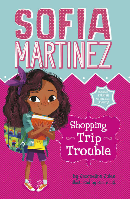 Book cover of Shopping Trip Trouble (Sofia Martinez Ser.)