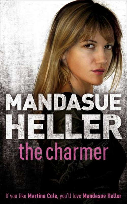 Book cover of The Charmer: Danger lurks in the smoothest talker