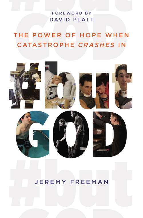 Book cover of #butGod: The Power of Hope When Catastrophe Crashes In