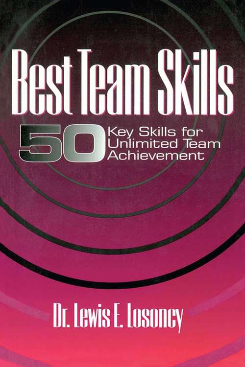 Book cover of Best Team Skills: Fifty Key Skills for Unlimited Team Achievement