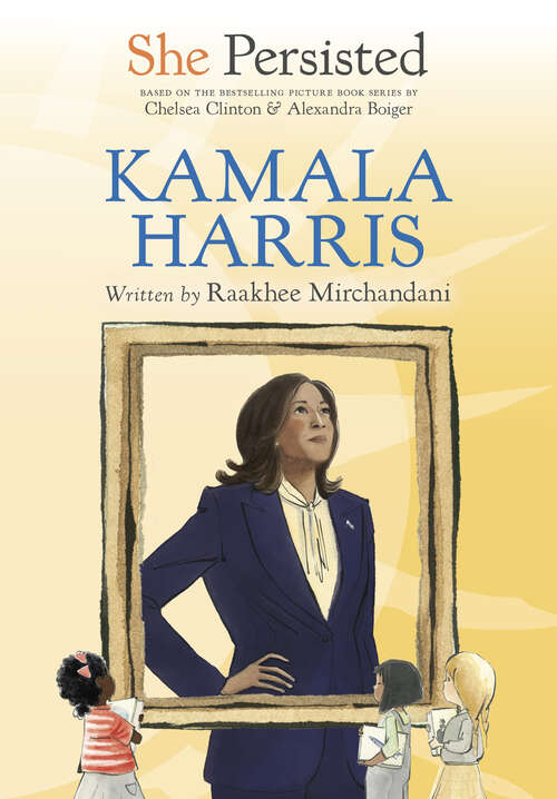 Book cover of She Persisted: Kamala Harris (She Persisted)