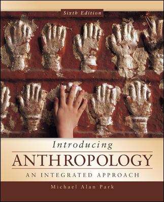 Book cover of Introducing Anthropology: An Integrated Approach, Sixth Edition