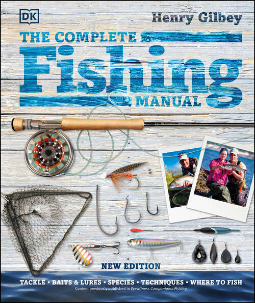 Book cover of The Complete Fishing Manual (DK Complete Manuals)