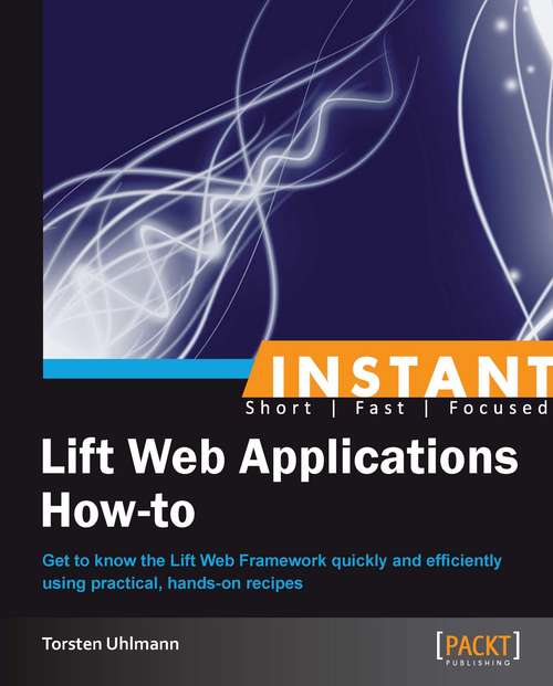 Book cover of Instant Lift Web Applications How-to