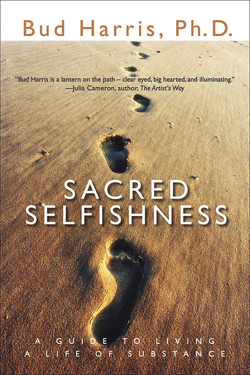 Book cover of Sacred Selfishness
