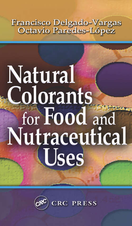 Book cover of Natural Colorants for Food and Nutraceutical Uses