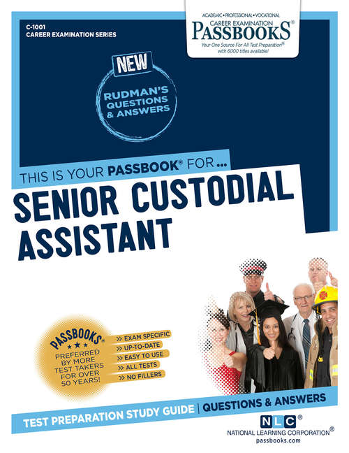 Book cover of Senior Custodial Assistant: Passbooks Study Guide (Career Examination Series)