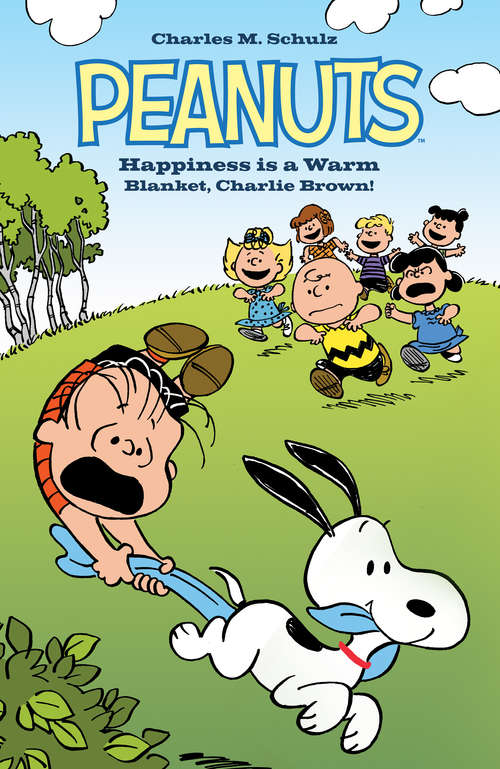 Book cover of Peanuts: Happiness Is A Warm Blanket, Charlie Brown (Peanuts)