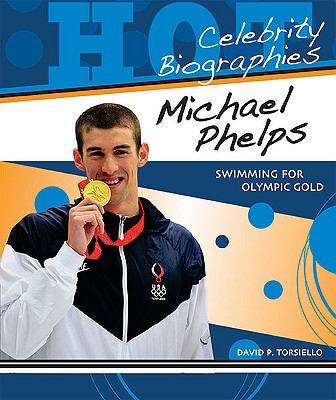 Book cover of Michael Phelps: Swimming for Olympic Gold