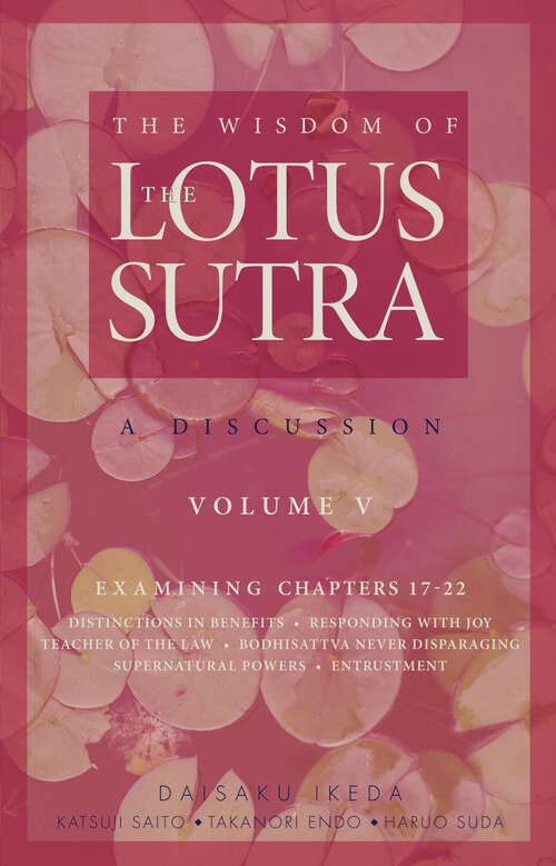 Book cover of The Wisdom of the Lotus Sutra, vol. 5: A Discussion (Wisdom of the Lotus Sutra)