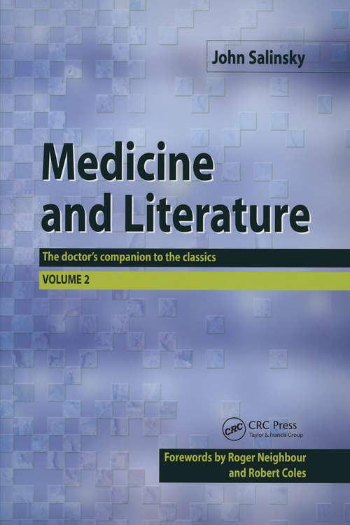 Book cover of Medicine and Literature, Volume Two: The Doctor's Companion to the Classics