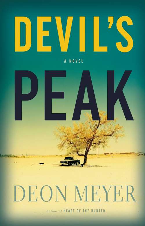 Book cover of Devil's Peak: A Novel (Benny Griessel Ser.)